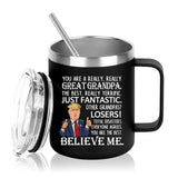 Trump Great Grandpa Steel Insulated Coffee Mug, Funny Trump Grandpa Gifts, Father's Day Grandpa Gifts from Granddaughter, Cool Gifts for Grandpa, Trump Grandpa Mug for Dad Birthday 12 OZ Black