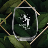 I Tink I Need a Drink (15 oz) Tinkerbell Fairy Wine Lovers Glass - Dishwasher Safe - Funny Gag Birthday Christmas Present - Movie Themed Gifts - Handmade - Pixie Dust - Peter Pan Gift