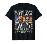 Trump I'm Voting For The Outlaw And The Hillbilly 2024 trump T-Shirt