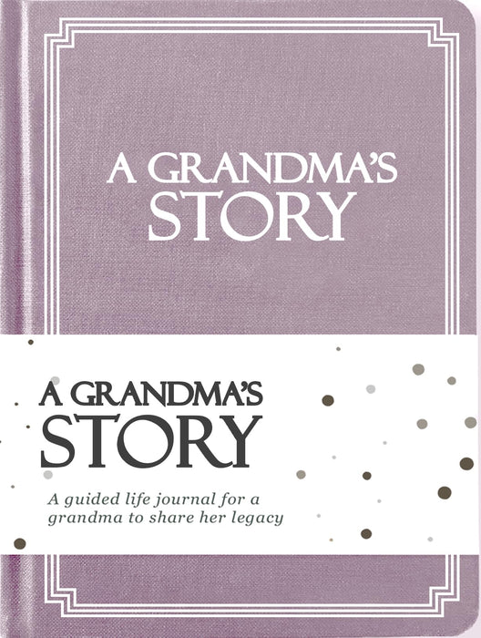 Grandma's Life Story Journal (Hardcover): A Meaningful Keepsake for Grandma to Share Her Journey and Memories, Book Includes 250+ Prompt Questions, Sentimental Grandma Gifts Idea, Sentimental Gifts for Grandma for Mother's Day, Birthday & Christmas