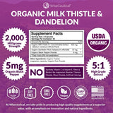 Max Absorption USDA Organic Milk Thistle Potent 5:1 Concentrated Extract (2000mg Strength) & Organic Dandelion Root | Silymarin Antioxidant Flavonoid | Liver Support Supplement (60 Count (Pack of 1))