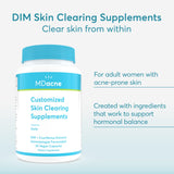 MDacne DIM Skin Clearing Supplements (30 Vegan Capsules) - for Acne Treatment, Estrogen Balance, Hormone Menopause Relief & Bodybuilding, Cruciferous Extract & Bioperine - Dermatologist Formulated