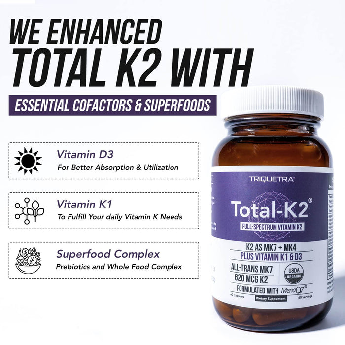 Total K2® | Vitamin K2 as MK7 & MK4 | Plus K1 & Vitamin D3 Cofactor - 620 mcg K2 per Serving - All-Trans MK7 from MenaQ7® - Full-Spectrum Vitamin K - Vegan, Organic Certified (60 Capsules)