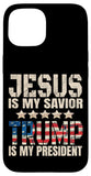 iPhone 15 Trump phone case Jesus Is My Savior Trump Is My President Case