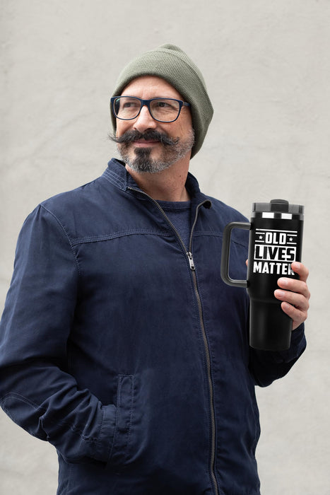 Old Lives Matter Tumbler 40oz - Unique Gag Gifts for Men, Funny Birthday Present for Dad, Grandpa, Senior Citizen, Best Coffee Mug Ideas for Elderly Male, Old Lives Still Matter Man Gifts Cup