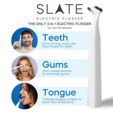 Slate Electric Flosser | Gum Stimulator, Tongue Scraper/Cleaner, Reusable Flossing Tool | Power Flosser for Adults & Kids, Water Flosser Alternative