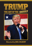 Trump: The Art Of The Insult