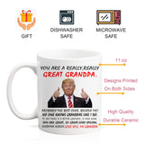 LXQM You Are A Great Grandpa Trump Mug, Grandpa Trump Tea Cup, Funny Trump Cup, Grandpa Gifts, Grandpa Mug, Retired Gifts Christmas Gifts Birthday Gifts Gag Gifts for Grandpa, 11oz Novelty Coffee Mug