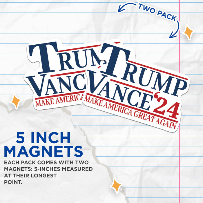 (2 Pack) Trump Vance 2024 Magnets - Trump for President 2024-2024 Election - 5 Inches On Longest Side - Premium Magnet - for Cars, Trucks, Skateboards, Laptops - Made in USA - TM003