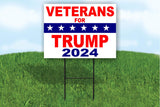 Veterans for trump 2024 Donald Trump POLITICAL SINGLE SIDED Yard Sign ROAD SIGN with stand