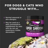 Super Snouts Super Shrooms Mushroom Immune Support Supplement for Dogs and Cats, 2.64 oz - Made in USA Organic Non-GMO, Immune Health for Strong Immunity, 7 Mushroom Blend Powder