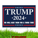 Factory Crafts Made In USA, Not China | Trump 2024 Yard Sign | Take America back Blue lawn Rally Placard | Outdoor Decoration 18" x 12" Double Sided Print with H-Stake (3RD TIME)