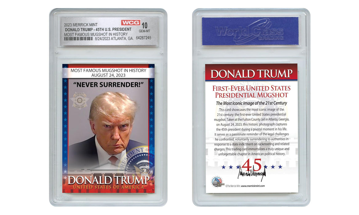 Donald Trump 45th President MAGA Official Mugshot Photo Trading Card - Graded GEM-Mint 10