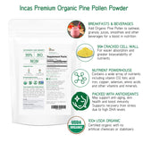 INCAS 100% USDA Organic Pine Pollen Powder Non GMO Verified 99% Cracked Cell Wall, Wild HARVESTED, Non-Irradiated, Boosts Energy & Immune Support, No Fillers or Additives