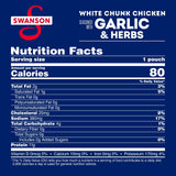 Swanson Garlic and Herbs White Chunk Fully Cooked Chicken, Ready to Eat, Simple On-the-Go Meals, 2.6 OZ Pouch (Case of 12)