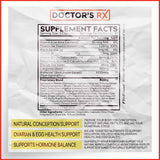 Doctor's RX | #1 Rated Female Fertility Prenatal Supplement for Higher Conception Rates, Healthier Eggs & Hormone Balance | Ultra Dosed + 14 Ingredients | 3rd Party Tested & USA Made - 60 Capsules