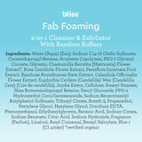 Bliss Fab Foaming 2-In-1 Cleanser and Exfoliator with Bamboo Buffers - 6.4 Fl Oz - Oil-Free Gel Face Wash - Makeup Remover - Vegan & Cruelty Free