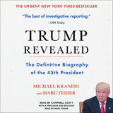 Trump Revealed: An American Journey of Ambition, Ego, Money, and Power