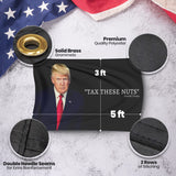 Donald Trump "Tax These Nuts" Funny Trump Quote Flag 3x5 Feet With Grommets & UV Resistance Fading. Trump Flag For Room. Funny Flags For College Dorm