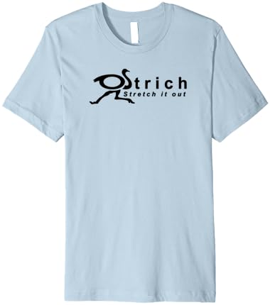 Ostrich Running Stretch It Out Premium T-Shirt