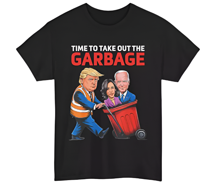 Funny Garbage For Trump 2024 - Time To Take Out The Garbage  Black T-Shirt (M)