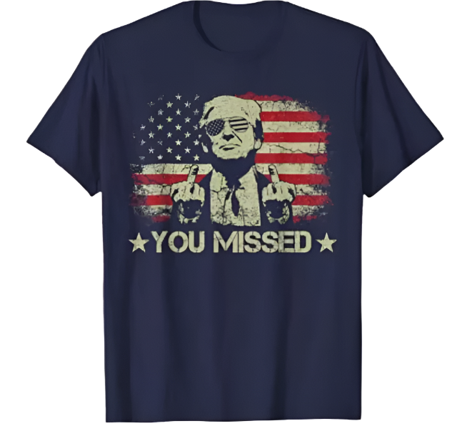 Trump You Missed Funny Trump 2024 President Shooting Unisex T-Shirt, Navy (L)