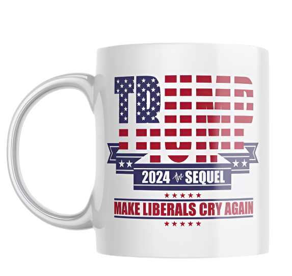 DONALD TRUMP 2024 MAKE LIBERALS CRY AGAIN 11 OZ. COFFEE MUG 2-SIDED