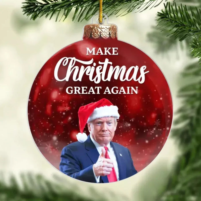 Let’s Light The Way For Future Generations Trump Won 2024 Xmas Ornament Decor