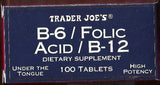 Trader Joe's Under The Tongue B-6 / Folic Acid / B-12 Dietary Supplement, 100 Tablets