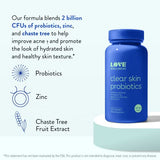 Love Wellness Clear Skin Probiotic | Clear Up Hormonal Acne Pimples, Reduce Pores for Healthy Hydrated Skin | Zinc, Bifidobacterium Longum & Chaste Tree Fruit Extract | Safe & Effective | 30 Capsules
