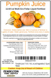 Pumpkin Juice 11-8-5 - Foliar Liquid Fertilizer with Essential Micro-nutrients for Pumpkins and Vegetables (1 Quart)