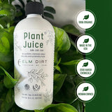 Elm Dirt Plant Juice Organic Fertilizer for All Purpose Plants - Plant Food Indoor House Plants | Liquid Plant Food Outdoor & Indoor Plant Fertilizer for Vegetables, Succulents & Hydroponics, 3Bottle