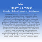 Bliss Renew & Smooth - Glycolic + Polyhydroxy Acid Night Serum - 1 Fl Oz - Gently Exfoliate Skin - Hydrating - Clean - Vegan & Cruelty-Free